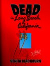 Cover image for Dead in Long Beach, California